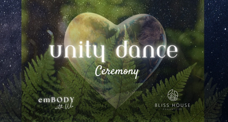 *~:: UNITY DANCE CEREMONY ::~* Ecstatic Dance i Cacao ** pl&eng