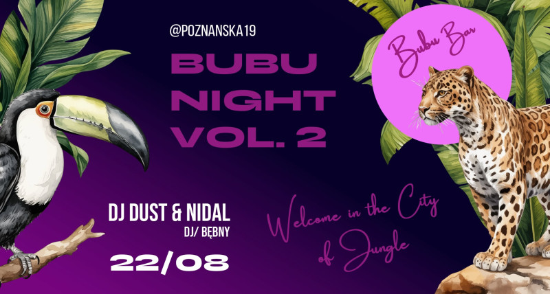 Bubu Night vol. 2 Welcome in the City of Jungle