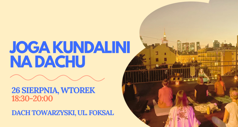 Joga kundalini na dachu: 26 sierpnia