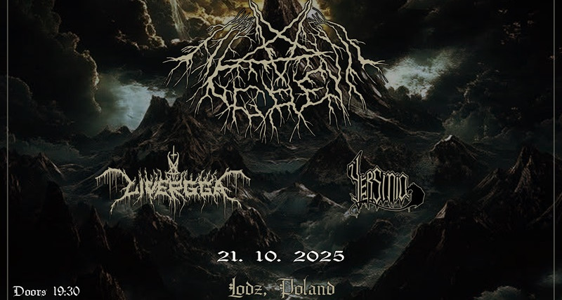 AGGREVIL + LIVERGGA + YERSINIA / 21.10.25, Łódź