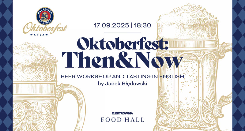 BEER WORKSHOP: OKTOBERFEST - THEN & NOW
