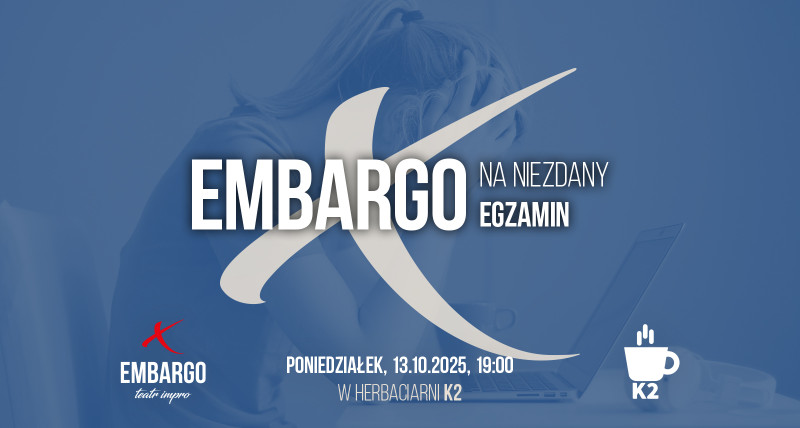 EMBARGO na niezdany egzamin #014 [18+]