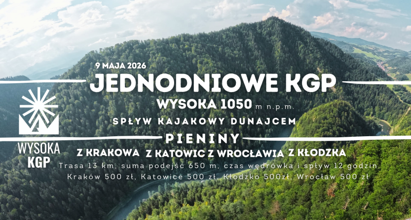 WYSOKA I SPŁYW KAJAKOWY DUNAJCEM Jednodniowe KGP maj 2026