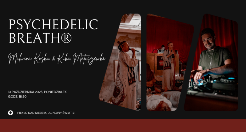 PSYCHEDELIC BREATH® - sesja oddechowa do muzyki elektronicznej