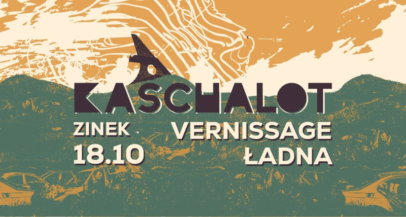 Kaschalot (EST)+Ładna+Vernissage | 18.10 Poznań, Zinek