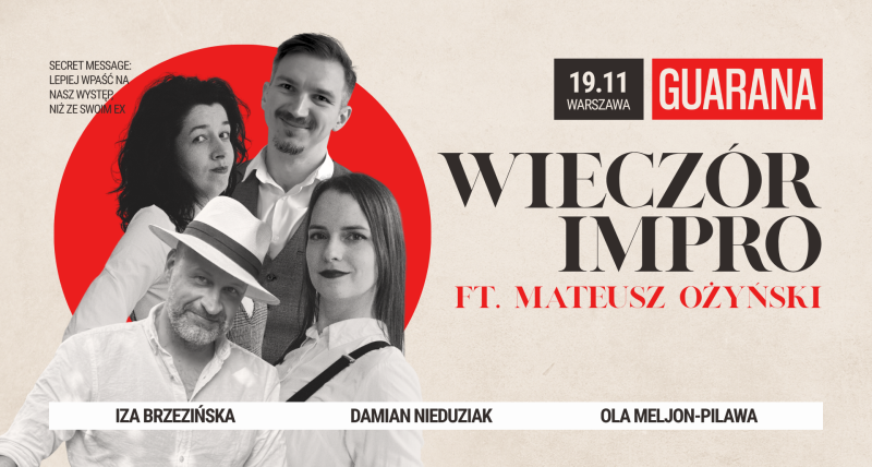 Guarana: Wieczór Impro ft. Mateusz Ożyński – Warszawa, 19.11
