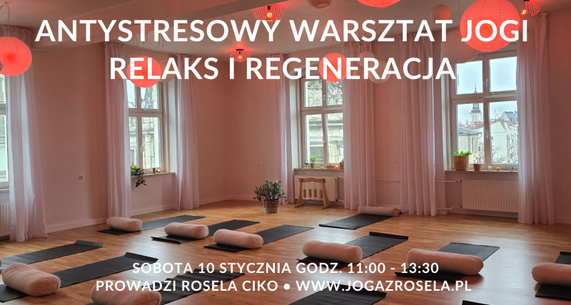 Antystresowy Warsztat Jogi: Relaks i Regeneracja