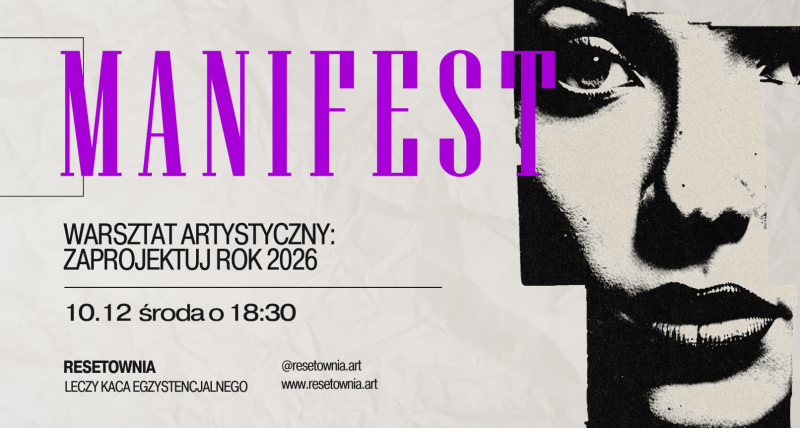 MANIFEST | Warsztat artystyczny: Zaprojektuj rok 2026