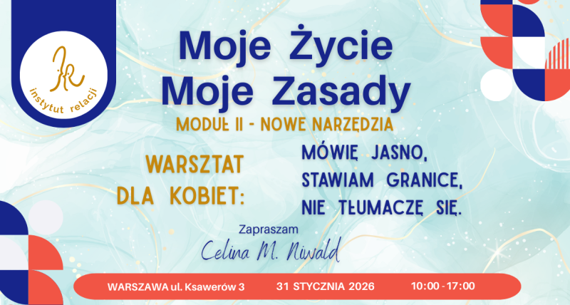 Moje Życie, Moje Zasady! Przestań się tłumaczyć. Zacznij mówić!