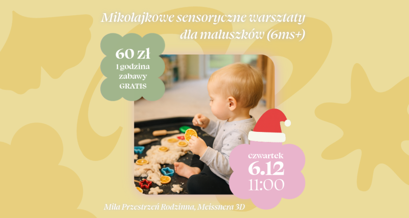 Mikołajkowe Sensoryczne Warsztaty dla maluszków