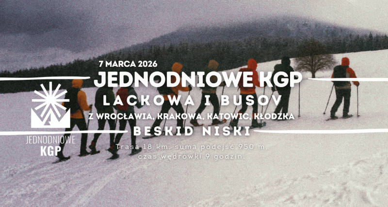 LACKOWA I BUSOV 1-DNIOWE KGP Wrocław, Kraków, Katowice, Kłodzko
