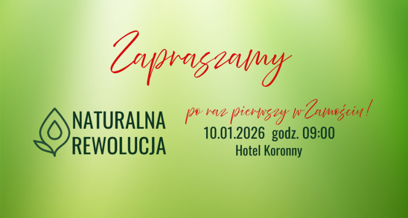 Naturalna Rewolucja - Zamość