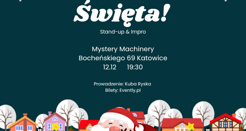 Komediowe Święta w Mystery Machinery!  Katowice  12.12  /  19:30