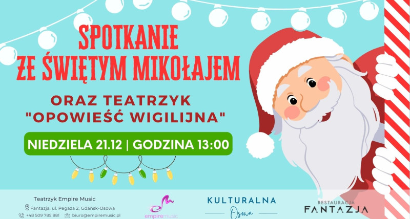 Spotkanie ze Świętym Mikołajem oraz Teatrzyk