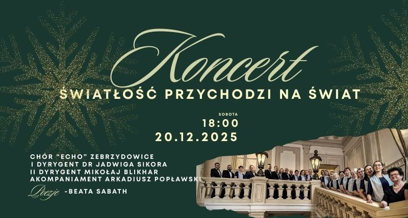 Koncert kolęd- Światłość przychodzi na świat