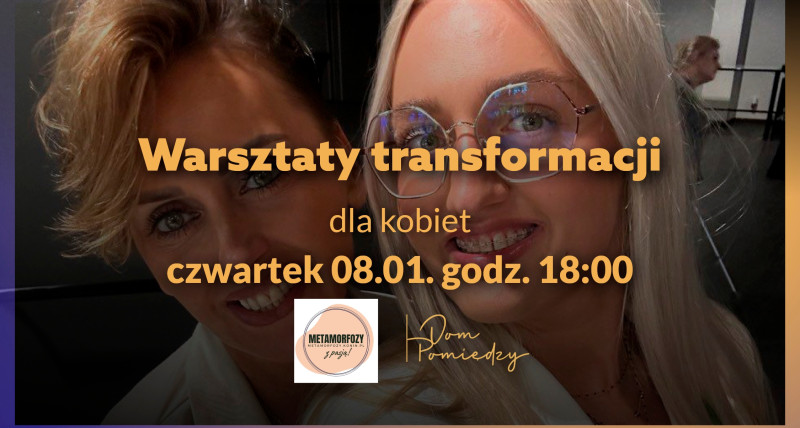 Warsztaty transformacji dla kobiet