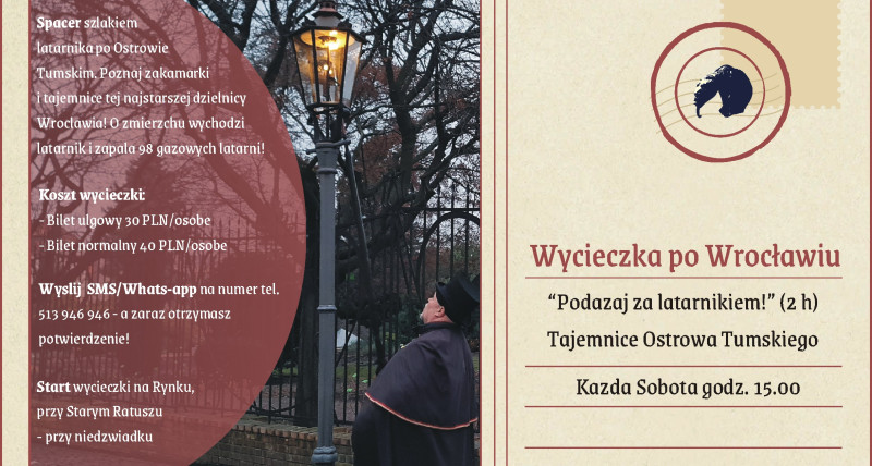 „Podążaj za Latarnikiem!" Tajemnice Ostrowa Tumskiego“ 2 h
