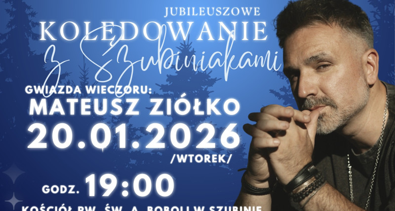 Kolędowanie z Szubiniakami - edycja 5. jubileuszowa