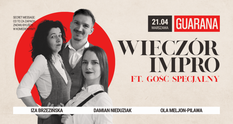 Guarana: Wieczór Impro ft. gość specjalny – Warszawa, 21.04
