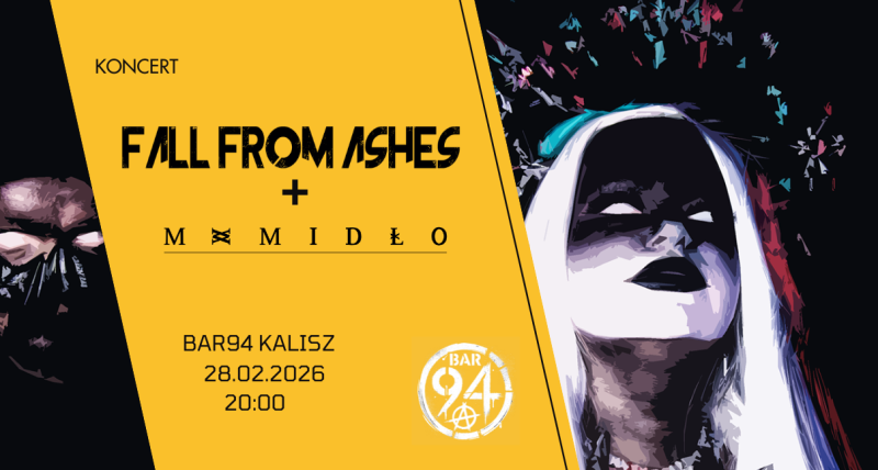Fall from Ashes + Mamidło | Bar94 Kalisz