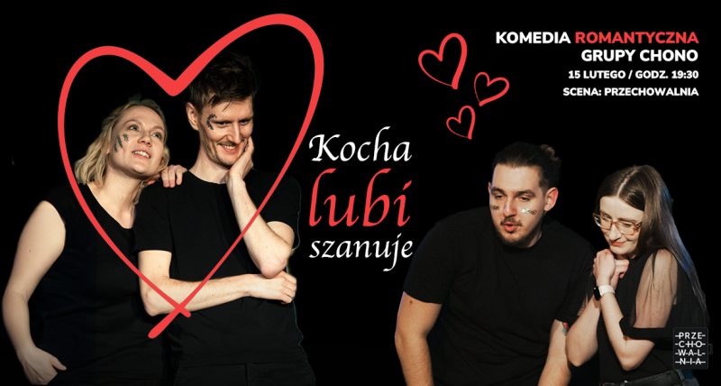 KOCHA, LUBI, SZANUJĘ improwizowana komedia romantyczna