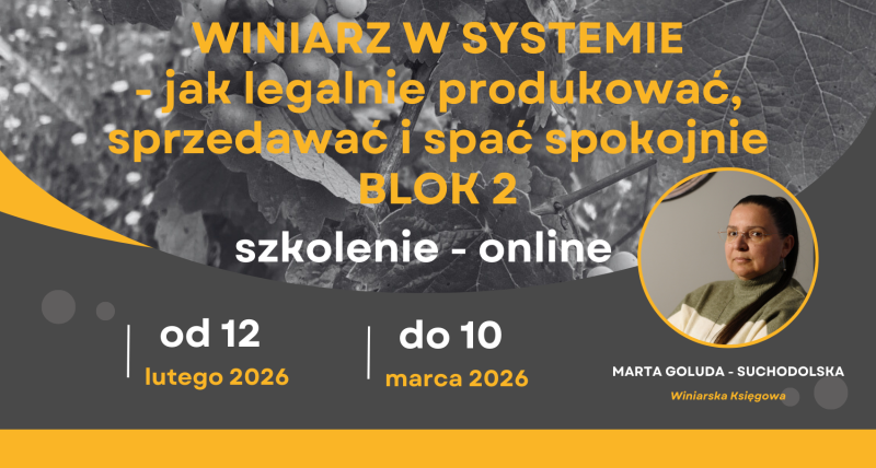 WINIARZ W SYSTEMIE  PODATKOWYM i PRAWNYM - BLOK 2