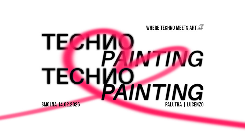 TECHNO PAINTING „Be my Valentine” EDITION