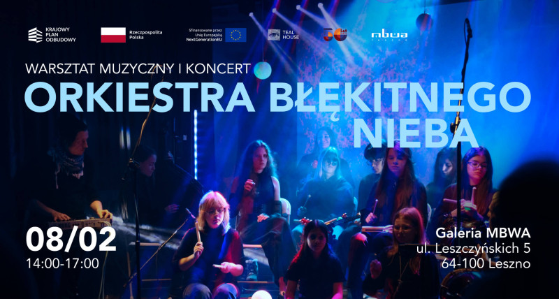 Warsztat i koncert Orkiestry Błękitnego Nieba | Leszno