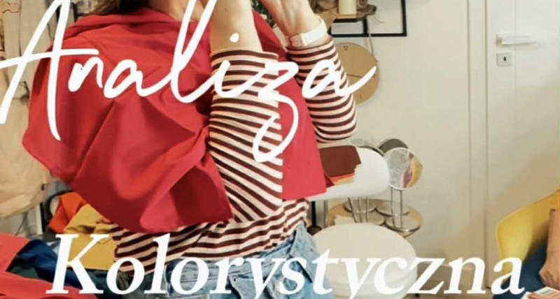 Dzień Kobiet z Analizą Kolorystyczną Warsztaty
