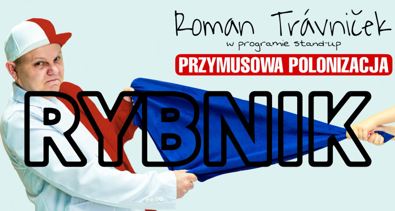 STAND-UP | ROMAN TRÁVNIČEK | RYBNIK