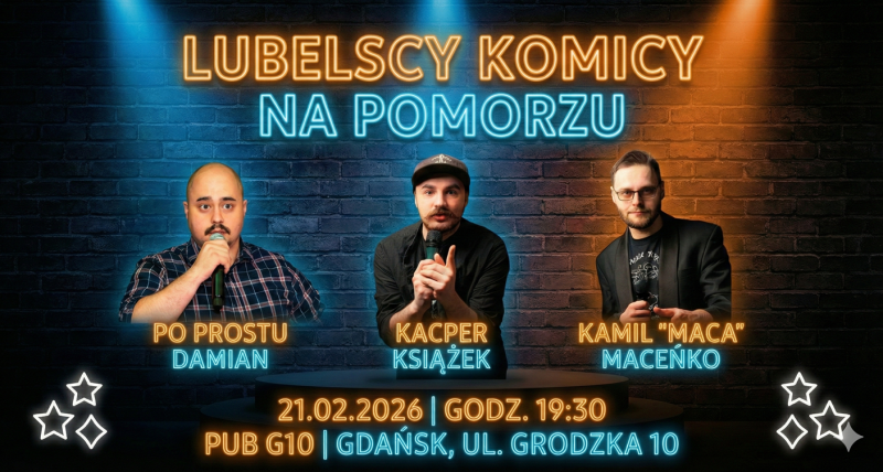 🎤 Lubelscy Komicy na Pomorzu – Stand-up w Gdańsku🎤