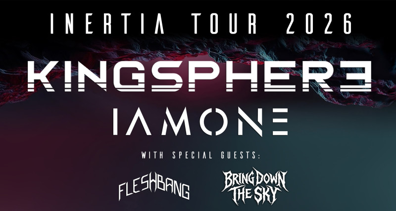 INERTIA TOUR | Kingsphere + IAMONE + guests