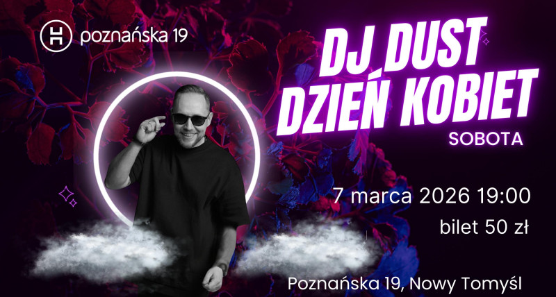 DJ Dust Dzień Kobiet