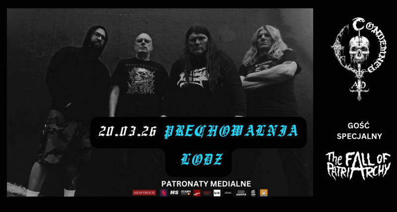 CONDEMNED AD + The Fall of Patriarchy / 20.03.26, Łódź
