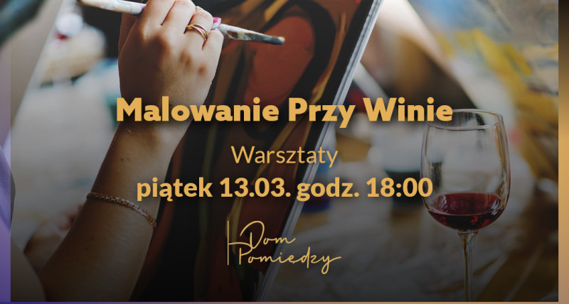 Malowanie Przy Winie