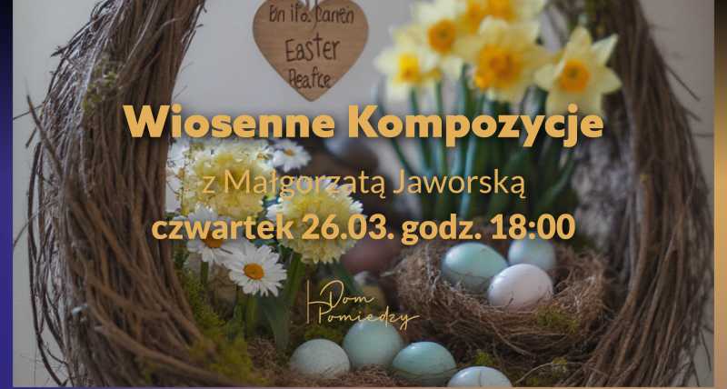 Wiosenne Kompozycje