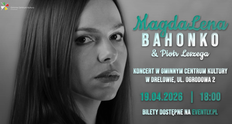 Koncert - MagdaLena Bahonko & Piotr Leszega