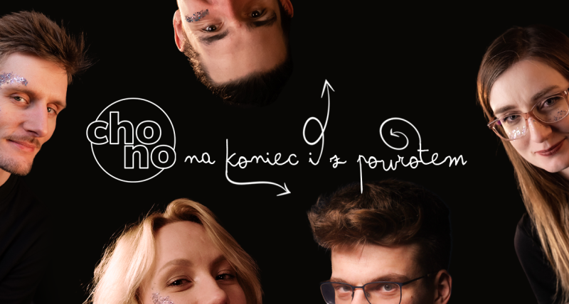 NA KONIEC I Z POWROTEM - komedia improwizowana