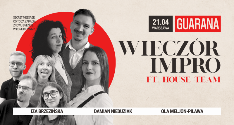 Guarana: Wieczór Impro ft. House Team