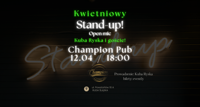 Stand-up w Champion Pub! Kuba i Goście! 12.04 / 18:00 (S2E07)