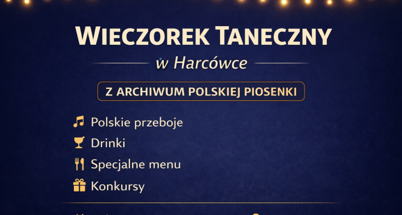 WIECZOREK TANECZNY / Harcówka / Wałbrzych