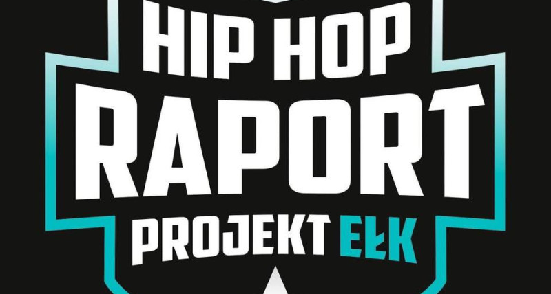 HIP HOP RAPORT PROJEKT EŁK