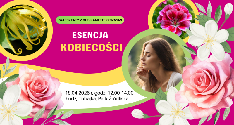 Warsztaty "Esencja Kobiecości"