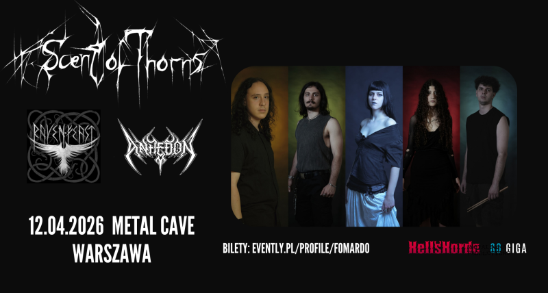 Scent of Thorns / 12.04.2026, Warszawa