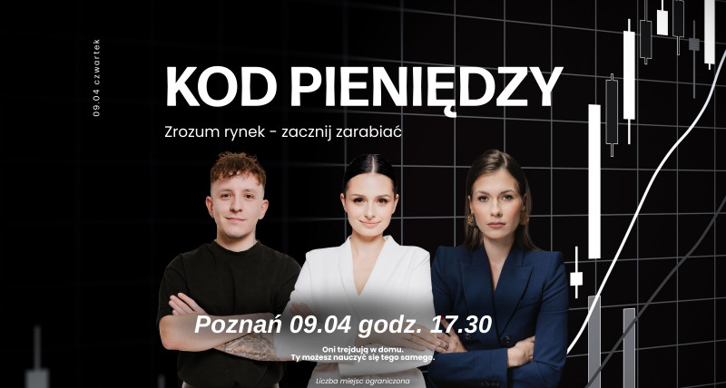 Kod Pieniędzy - Poznań 09.04
