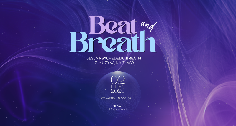 Beat and Breath Oddechowy Rave