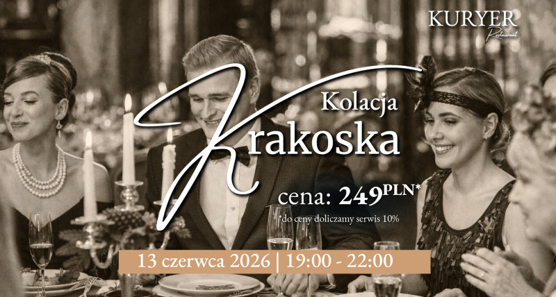 Kolacja Krakowska – Wieczór Smaków i Historii