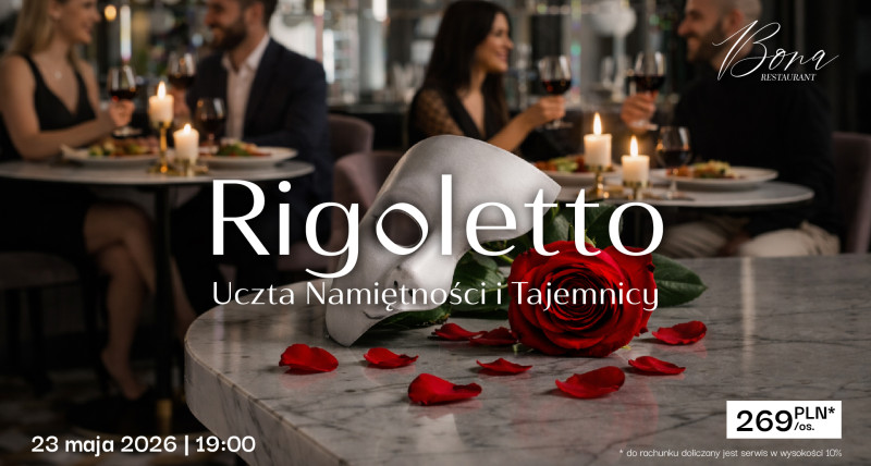 Kolacja Degustacyjna Operowa: Rigoletto