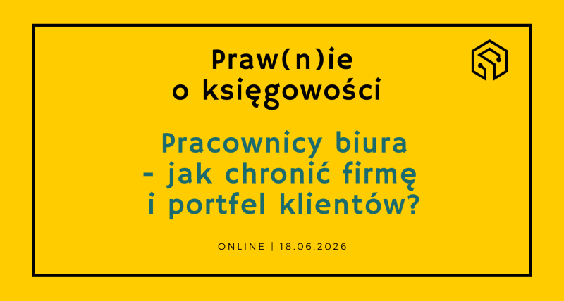 Praw(n)ie o księgowości - online | 18.06.2026