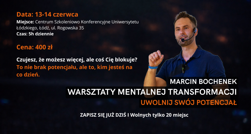 Warsztaty Mentalnej Transformacji I 13-14 czerwca I Łódź